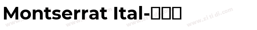 Montserrat Ital字体转换